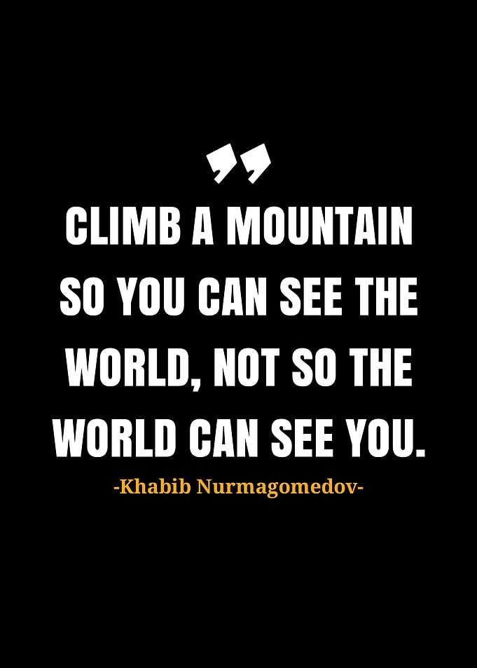 Khabib Nurmagomedov quotes