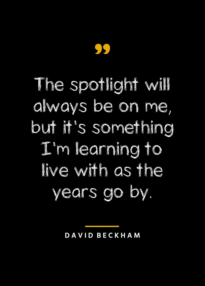 David Beckham Quotes