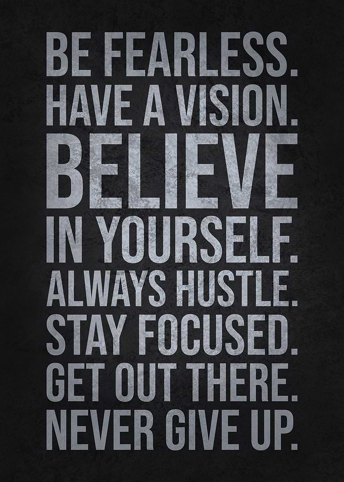 Be Fearless