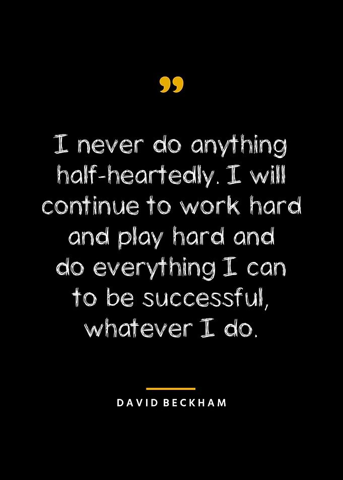 David Beckham Quotes