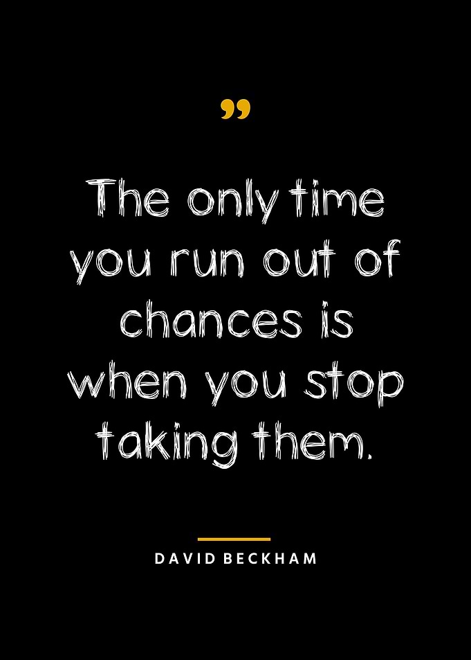 David Beckham Quotes