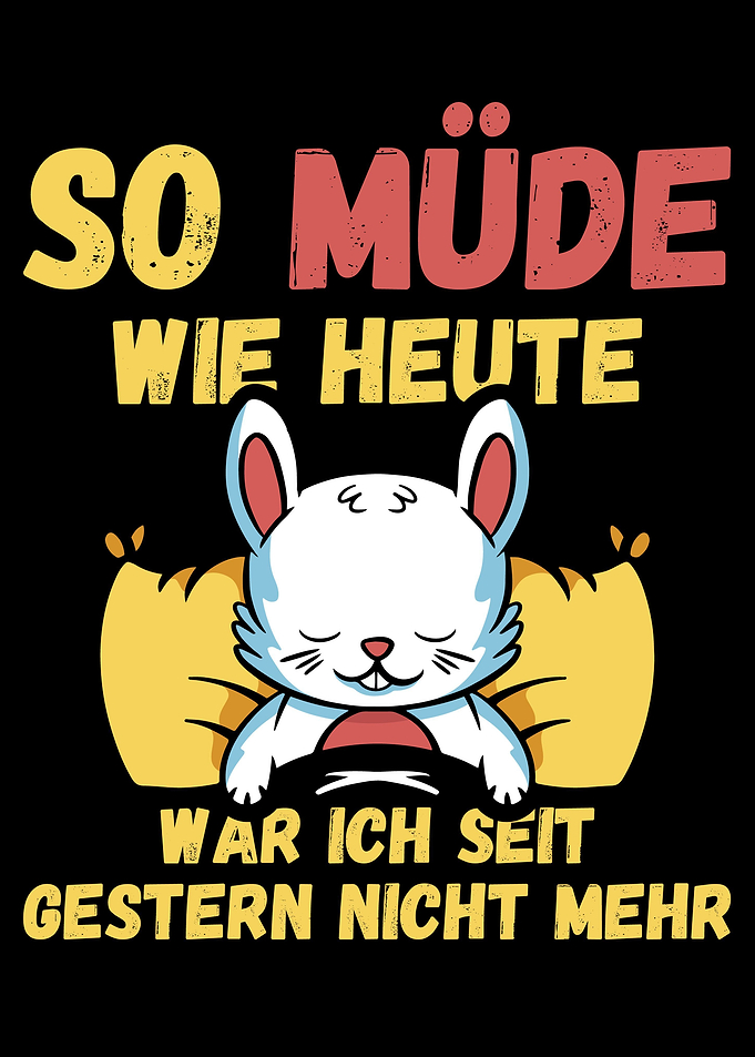 So mde wie heute war ich