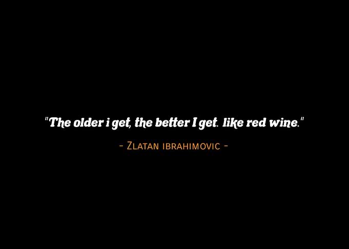 Quotes Zlatan Ibrahimovic