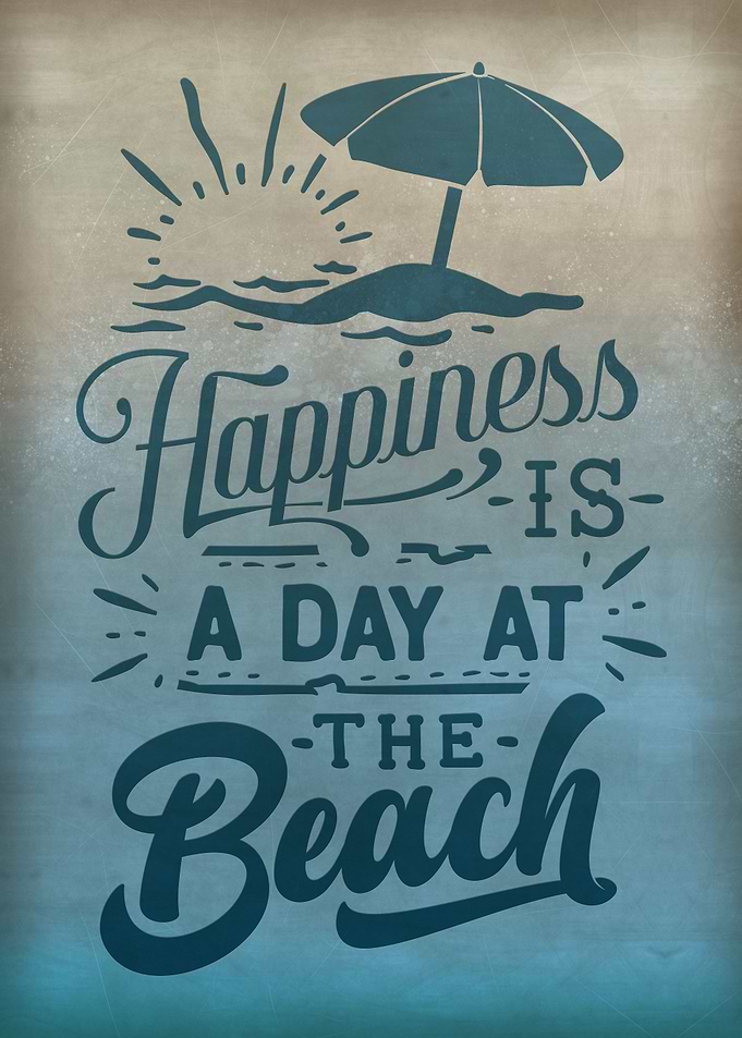 Happiness is day at beach