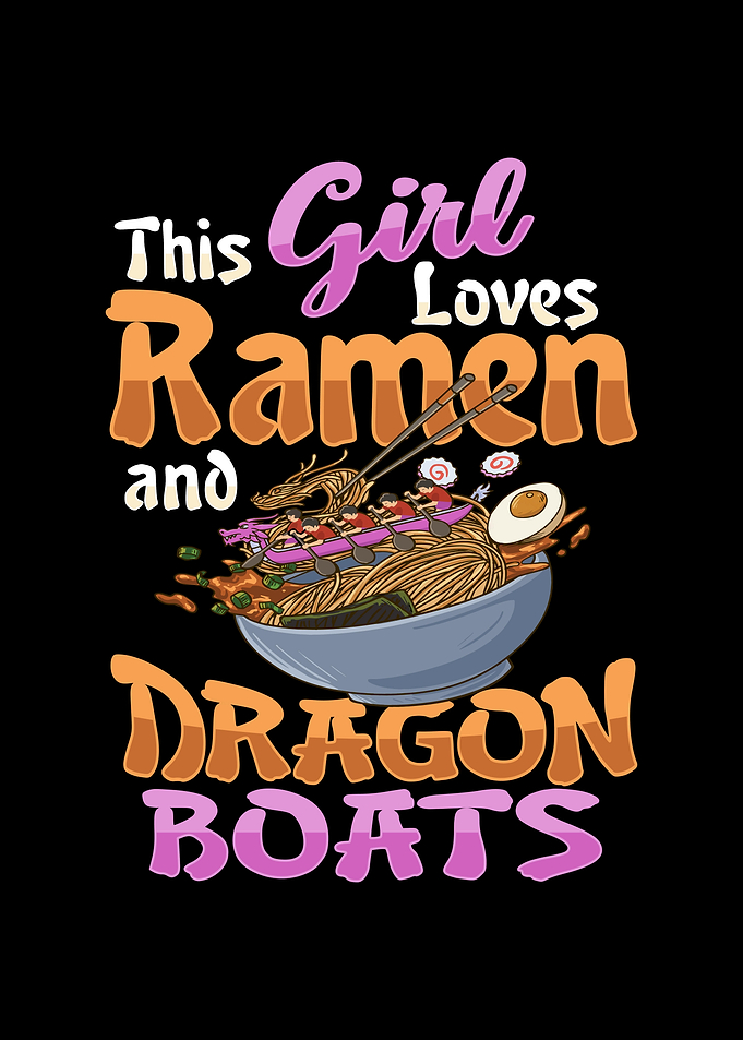 Ramen and Dragon Boat