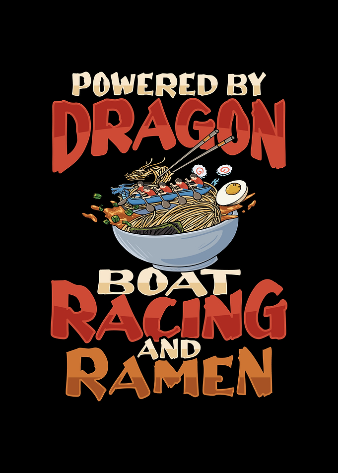 Ramen and Dragon Boat