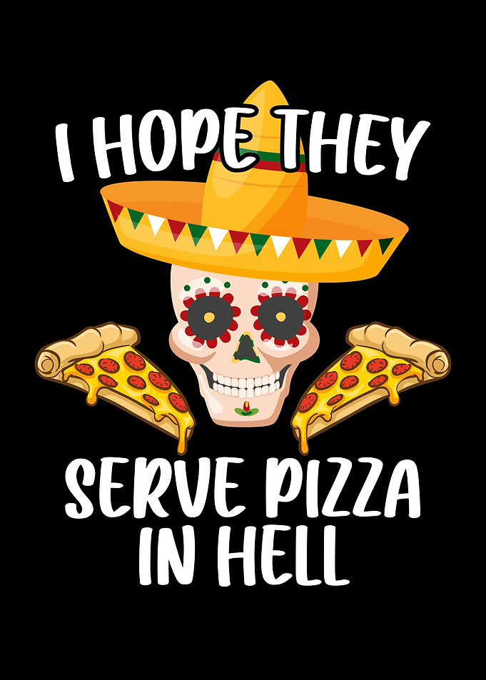 I Hope They Serve Pizza in