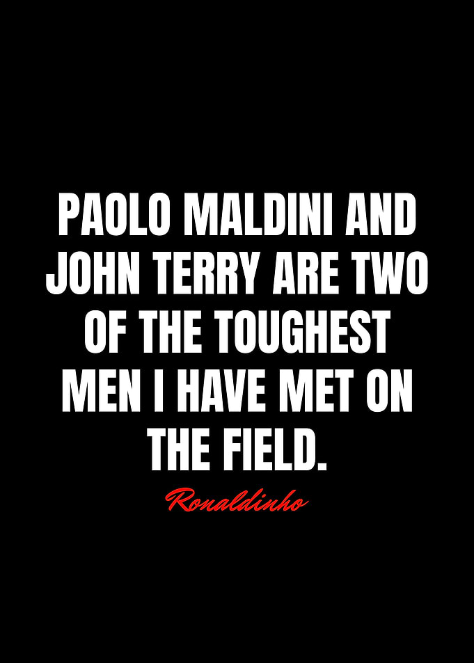 Ronaldinho Quotes