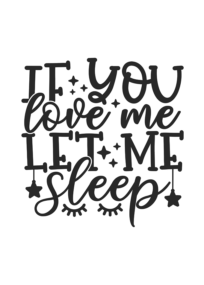 Let Me Sleep