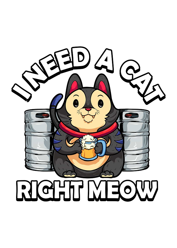 I Need A Cat right meow