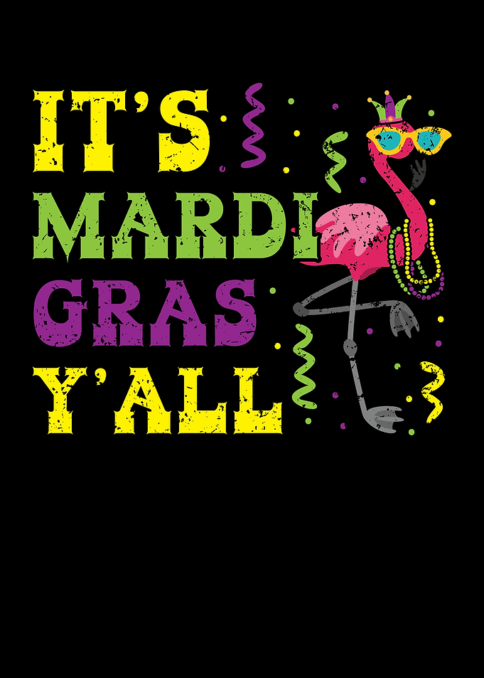 Its Mardi Gras Yall