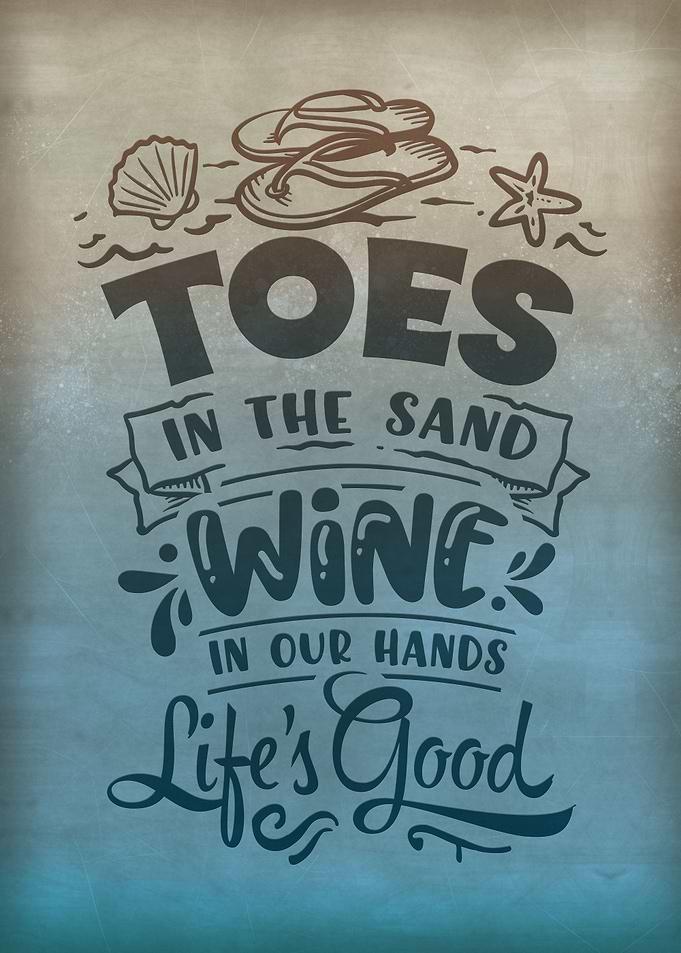 Beach Wine Life is good