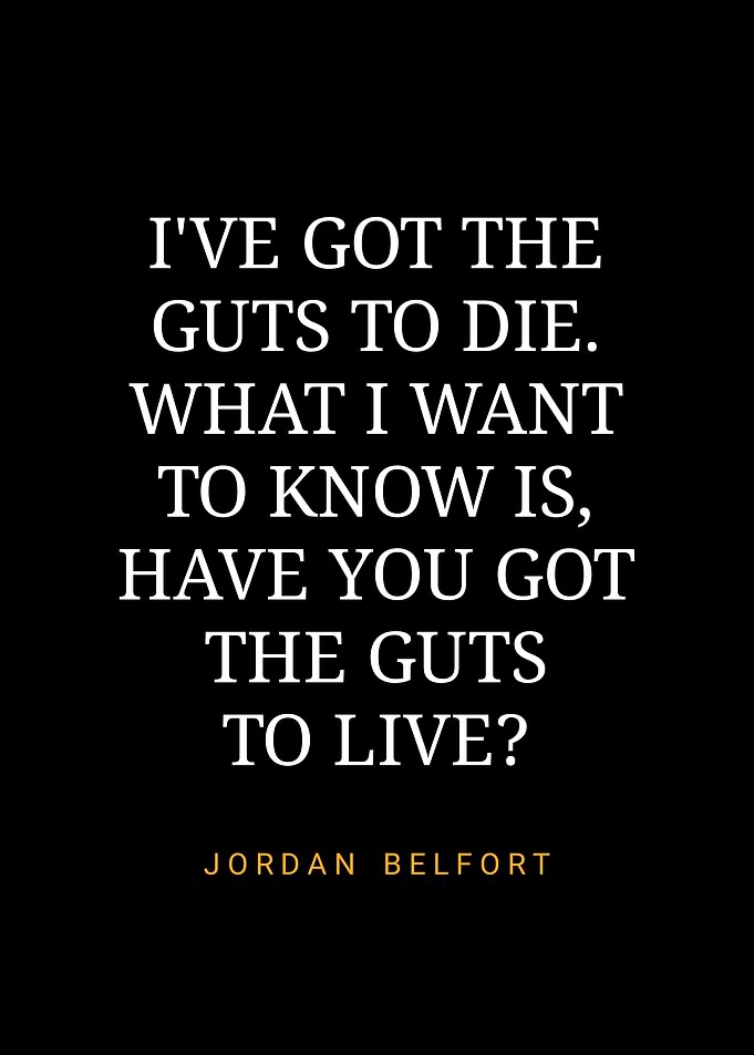 Jordan Belfort quotes