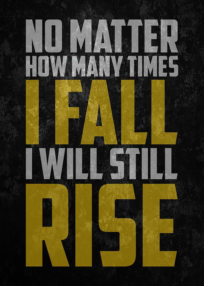 I Will Still Rise