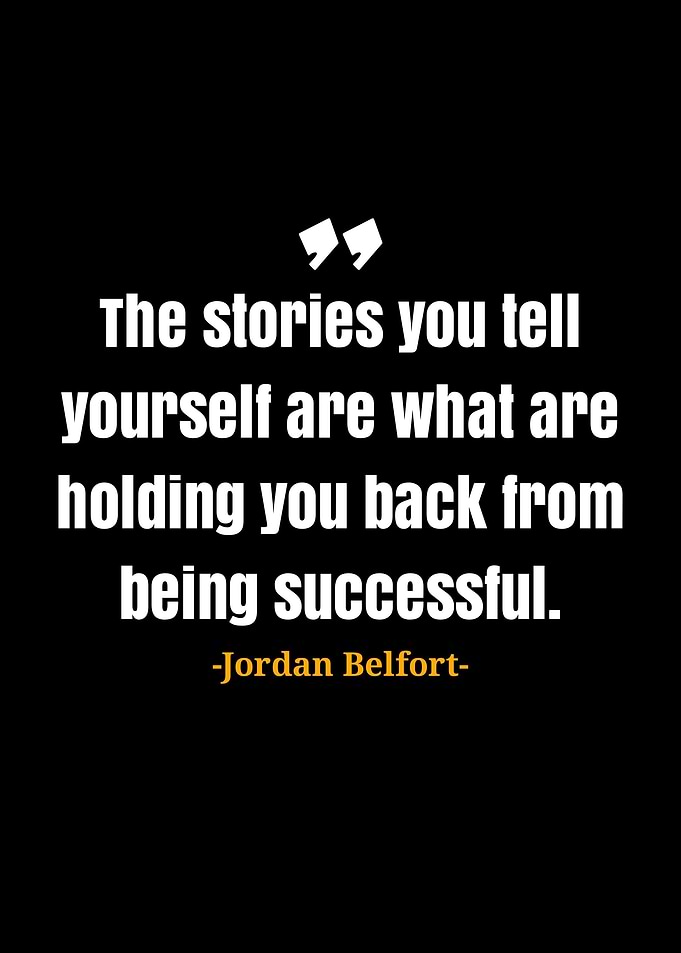 Jordan Belfort quotes