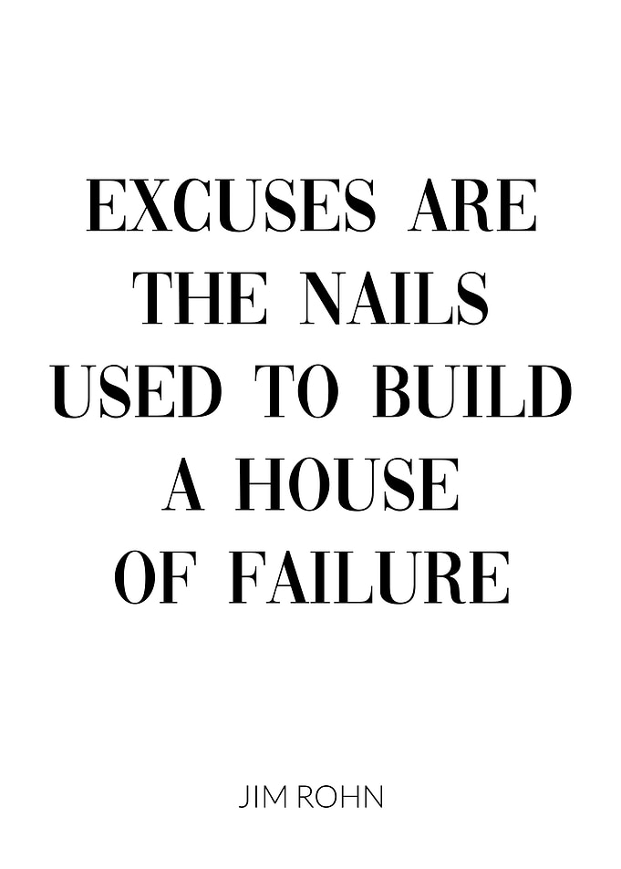 Jim Rohn Excuses Quote