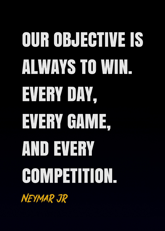 Neymar Jr Quotes