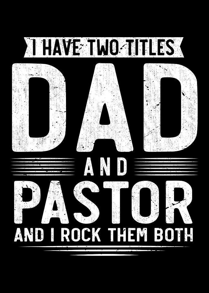 Pastor Dad Religious