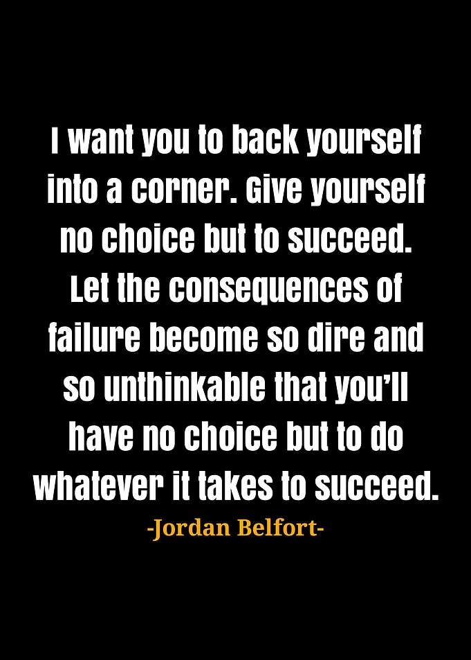 Jordan Belfort quotes