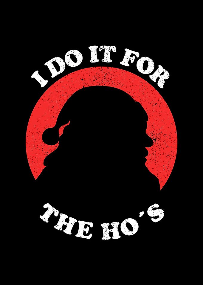 I Do It For The Hos