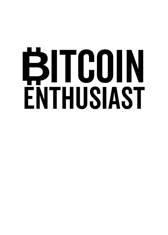 Bitcoin Enthusiast