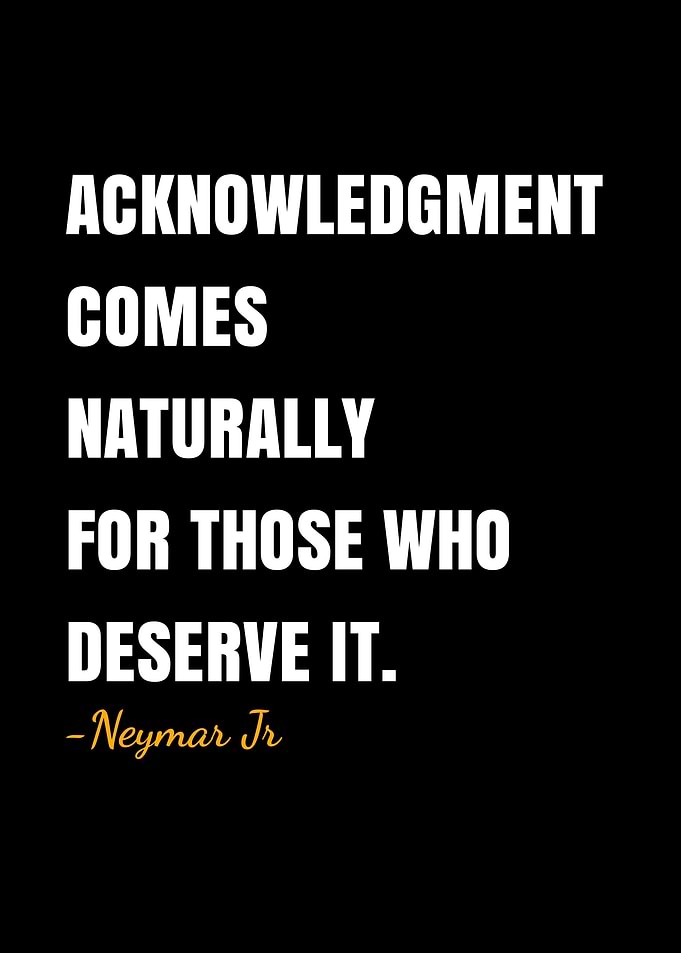 Neymar Jr quotes