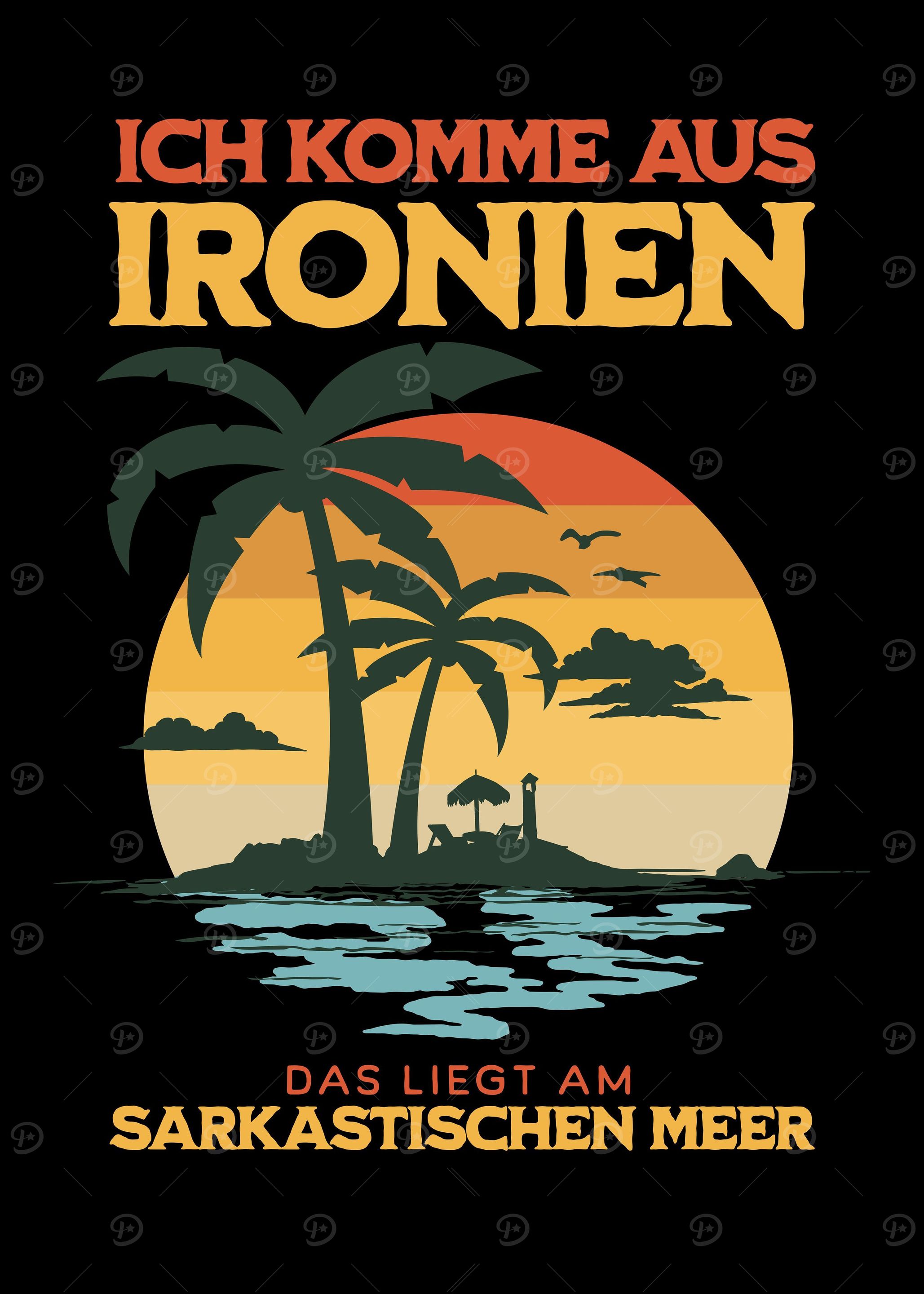 Ich komme aus Ironien das