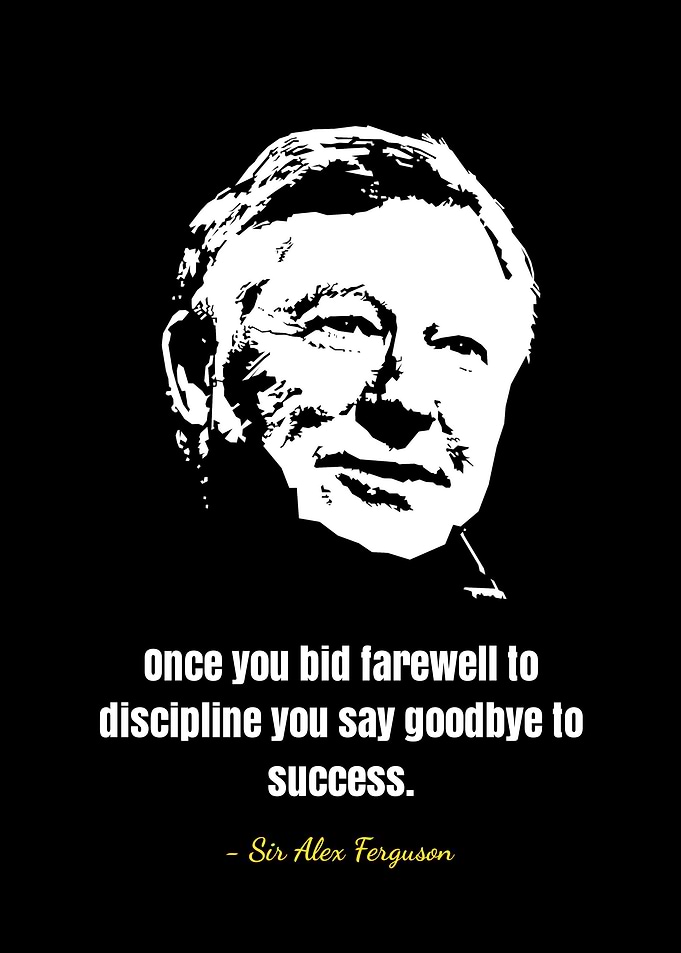 Sir Alex Ferguson quotes