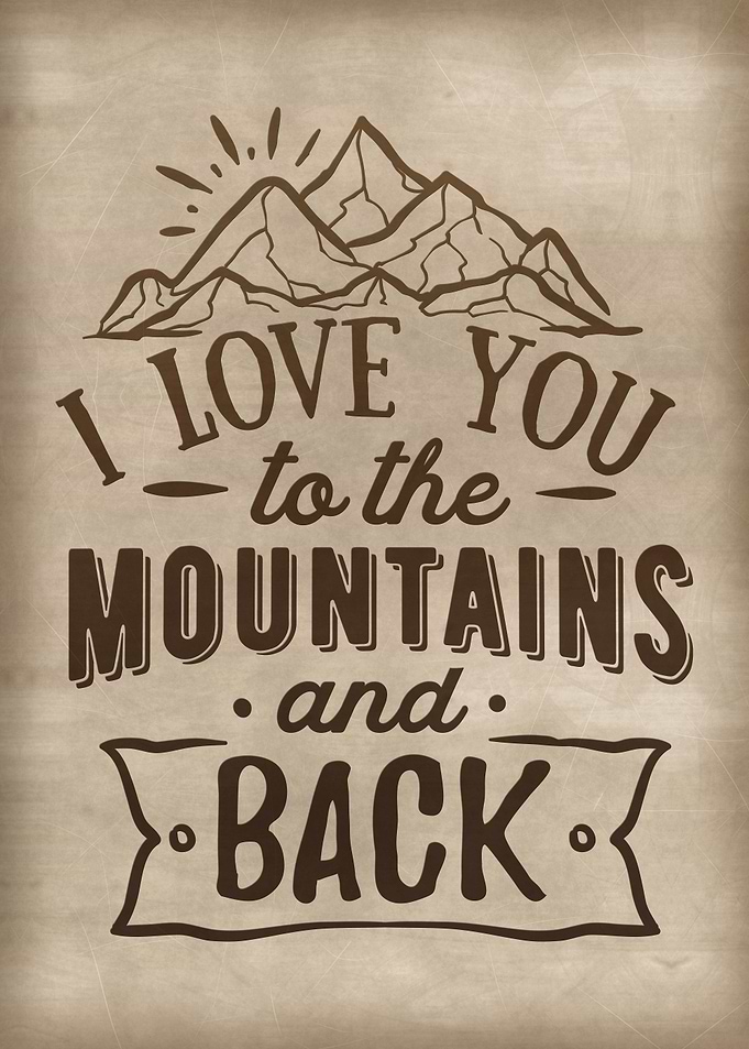 I love you to the mountain