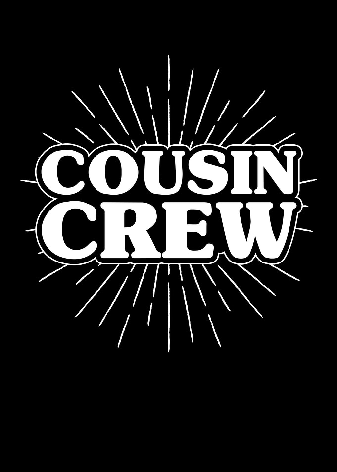 Cousin Crew