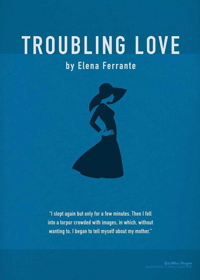 Troubling Love by Ferrante