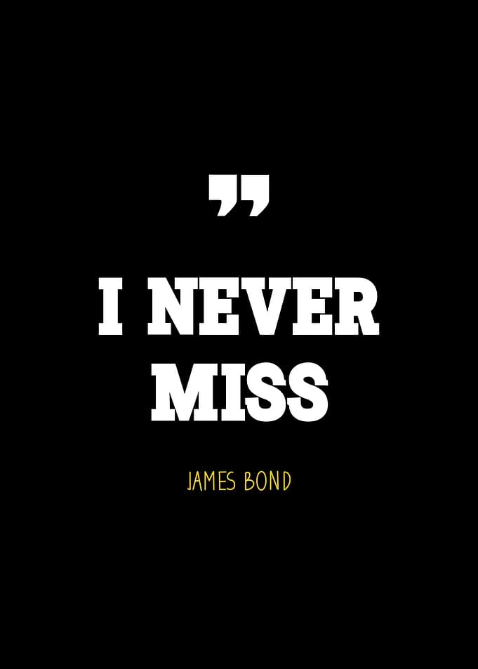 James Bond quote