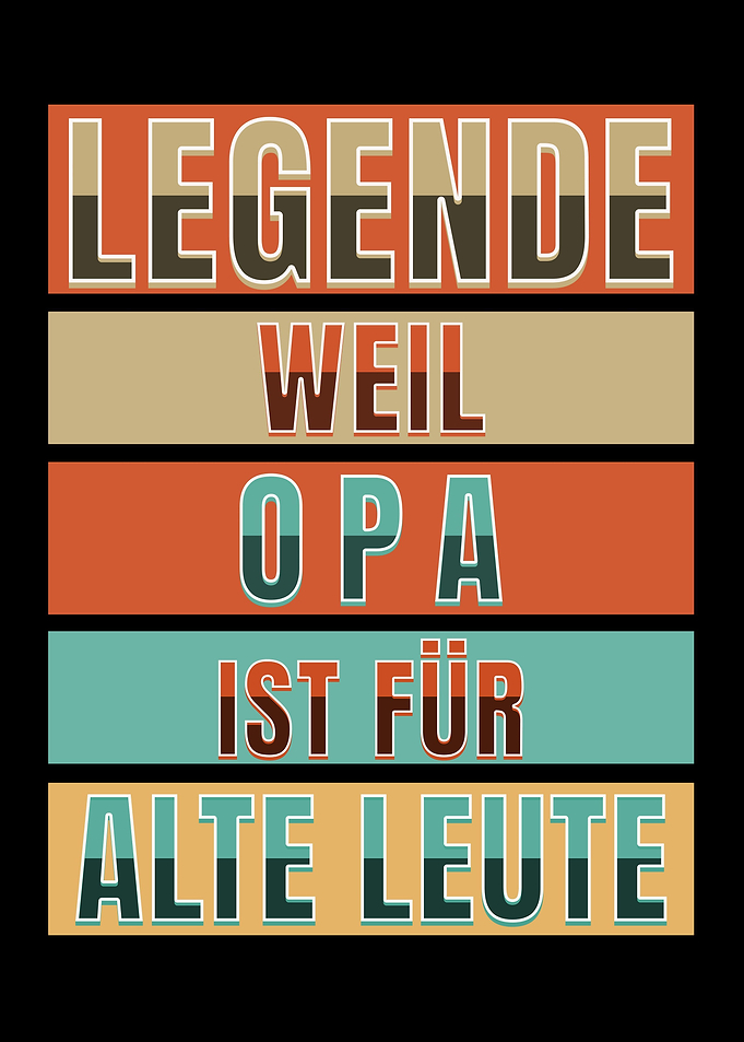 Legende Opa fr alte Leute