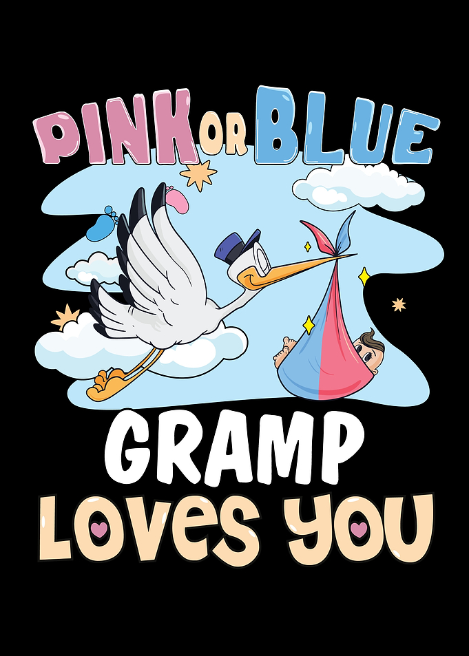 Pink or Blue Gramp Loves