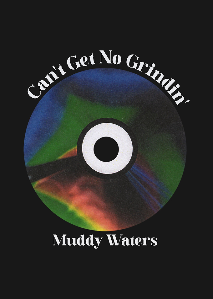 Cant Get No Grindin