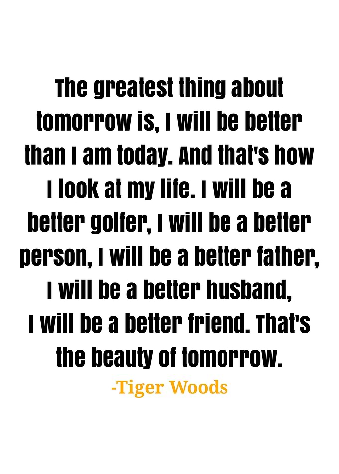 Tiger Woods quotes