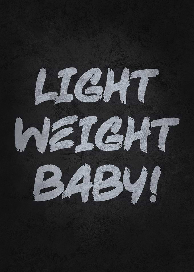 Light Weight Baby