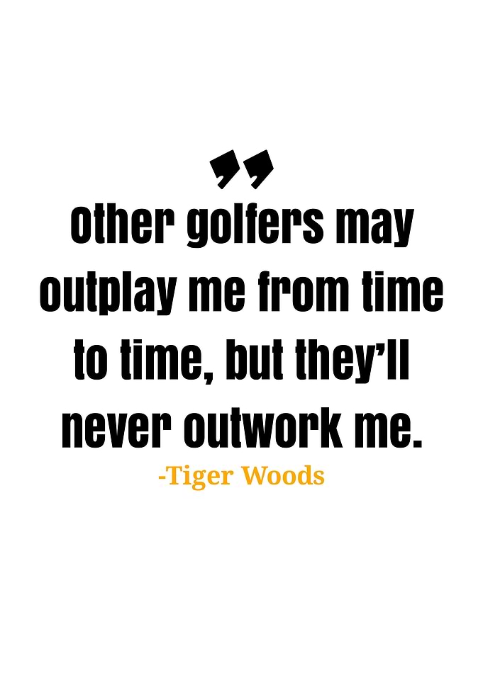 Tiger Woods quotes