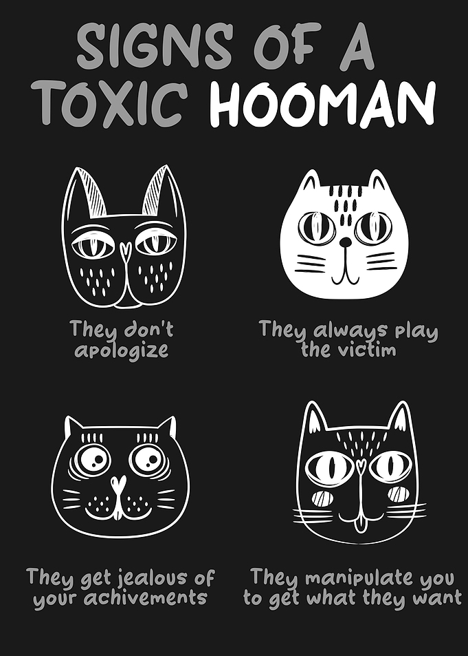 Sign of a Toxic Hooman
