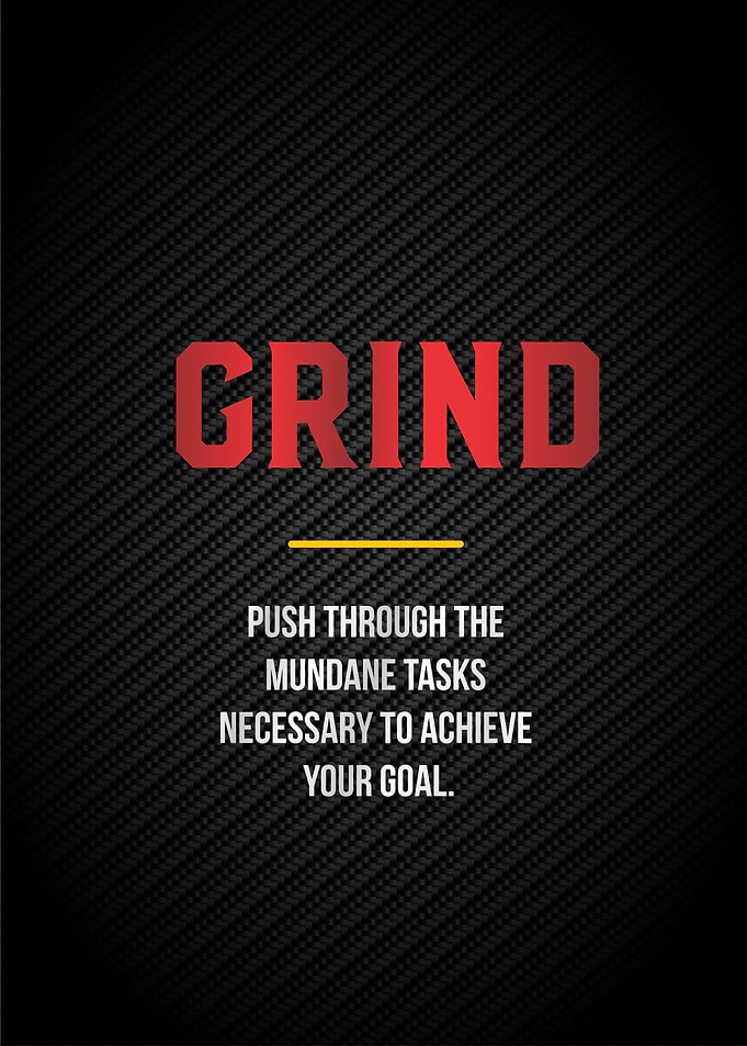 Grind inspiration textart