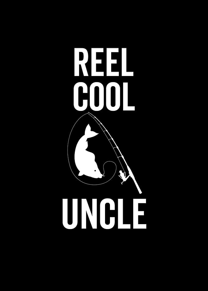 Reel Cool Uncle