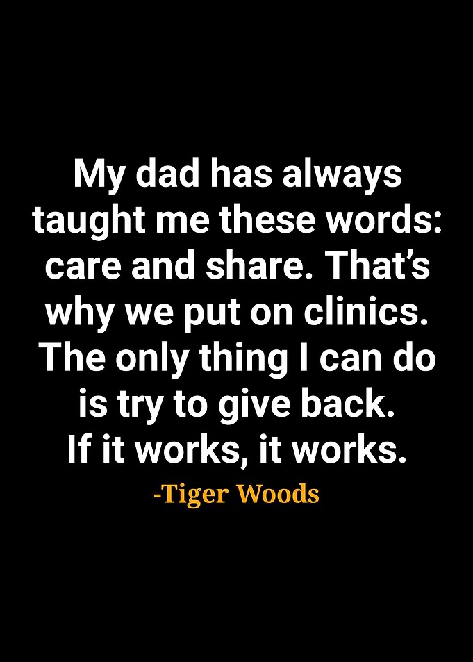 Tiger Woods quotes