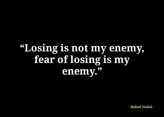 Rafael Nadal quotes