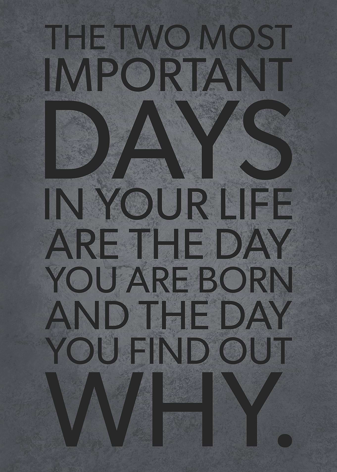 Two Most Important Days