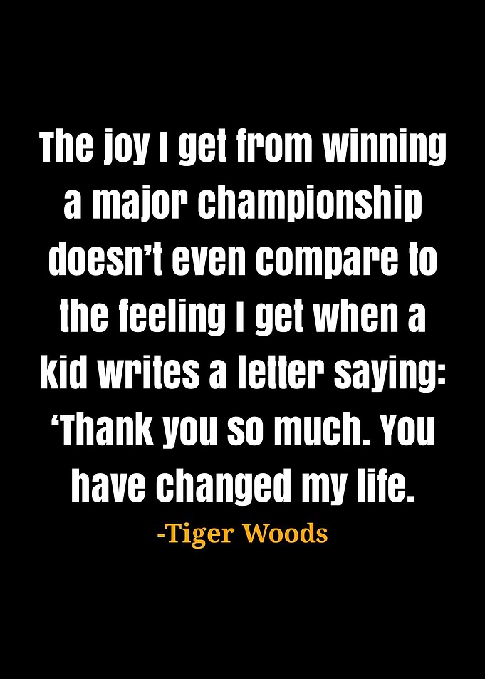 Tiger Woods quotes
