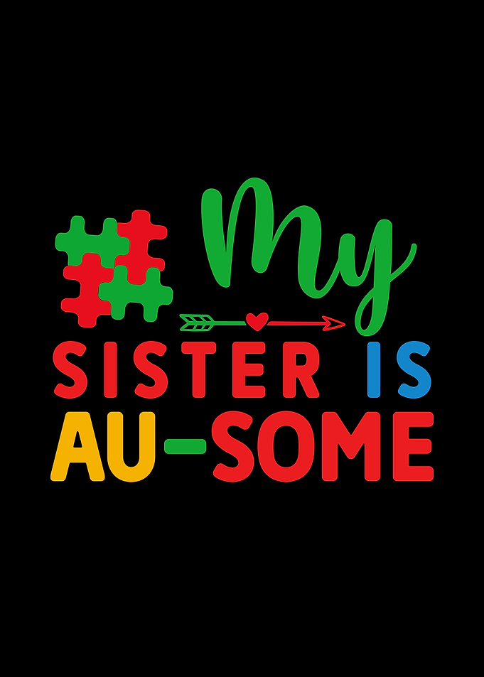 My sister is ausome