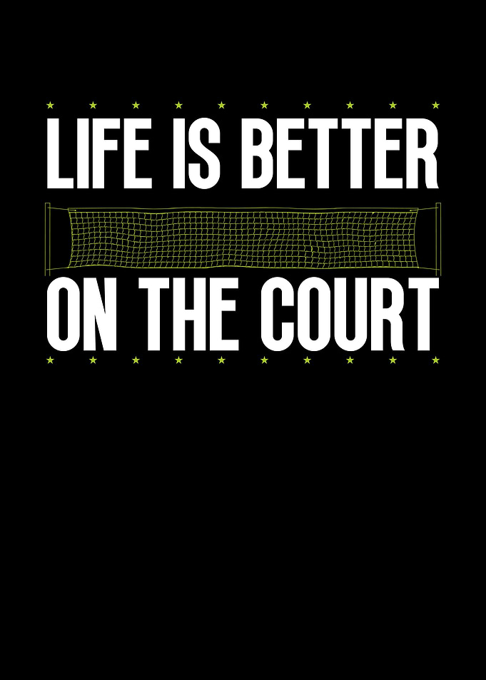 Life is better on the cour