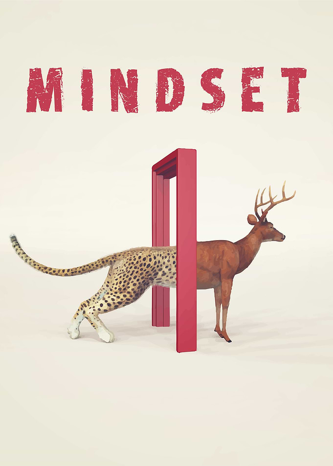Mindset is everything