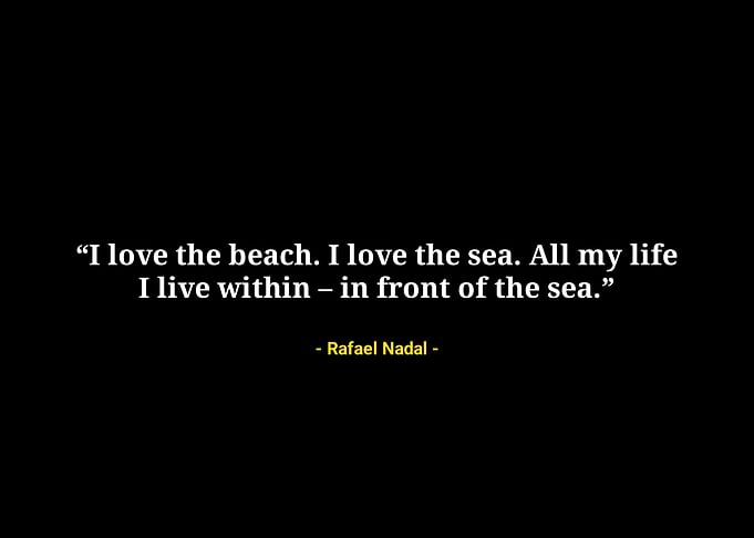 Rafael Nadal quotes