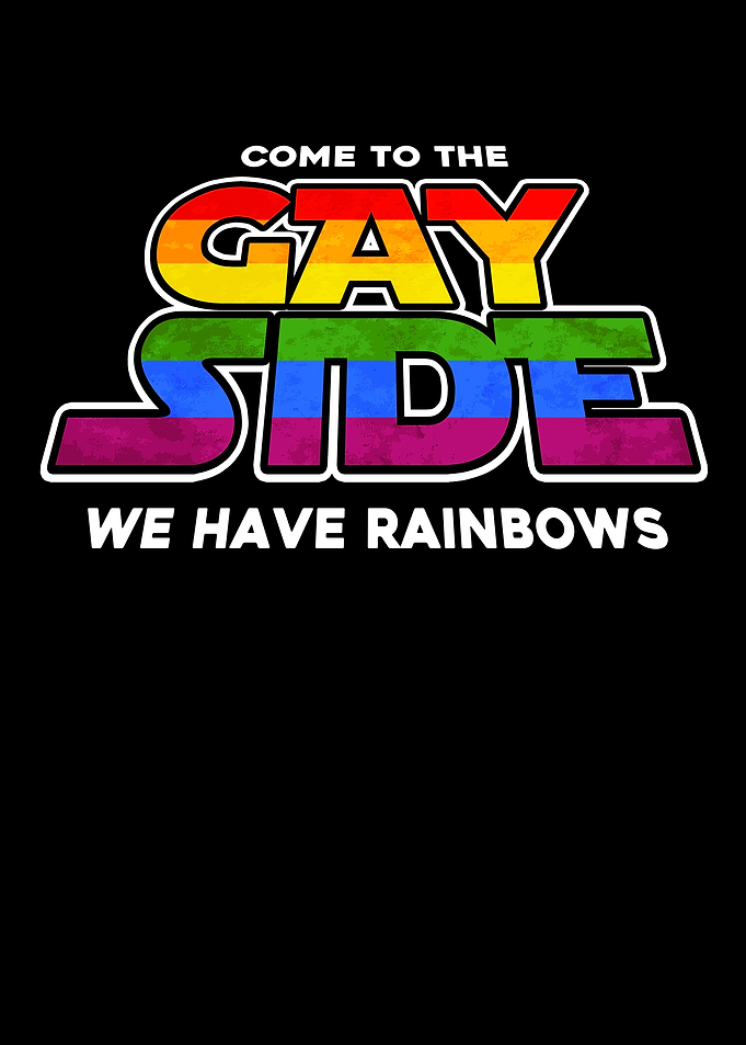 Come To The Gay Side We